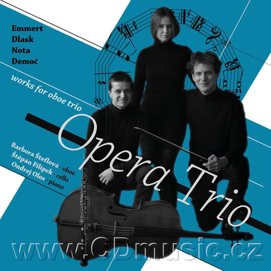 Emmert, Dlask, Nota, Demoč - Works for Oboe Trio - Opera Trio - CD Emmert, Dlask, Nota, Demoč - Works for Oboe Trio - Opera Trio - CD
