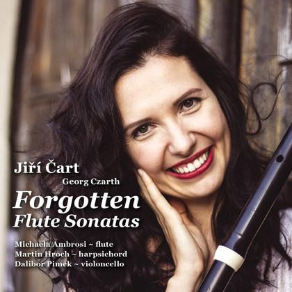 Forgotten Flute Sonatas / Zapomenuté flétnové sonáty - CD Forgotten Flute Sonatas / Zapomenuté flétnové sonáty - CD