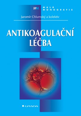 Antikoagulační léčba Antikoagulační léčba
