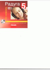 Raduga po-novomu 5 CD česká verze Raduga po-novomu 5 CD česká verze