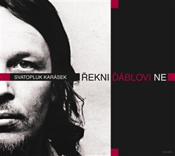 Řekni ďáblovi ne [Audio na CD]