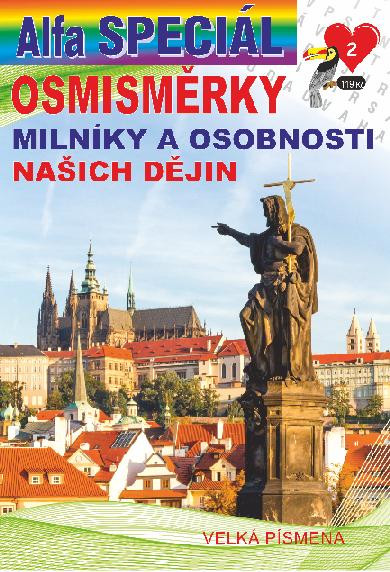 Osmisměrky speciál 2/2024 - Milníky a osobnosti našich dějin Osmisměrky speciál 2/2024 - Milníky a osobnosti našich dějin