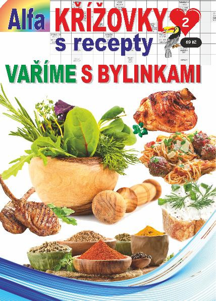 Křížovky s recepty 2/2024 - Vaříme s bylinkami Křížovky s recepty 2/2024 - Vaříme s bylinkami