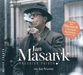 Jan Masaryk - Pravdivý příběh CD