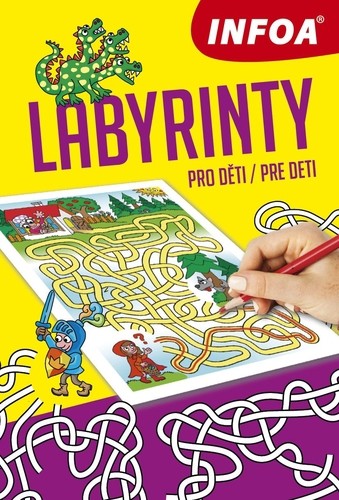 Labyrinty pro děti - Labyrinty pre deti Labyrinty pro děti - Labyrinty pre deti