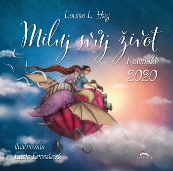 Miluj svůj život 2020 - nástěnný kalendář 2020 Miluj svůj život 2020 - nástěnný kalendář 2020