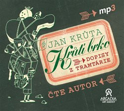 Krůtí brko - Dopisy z Tramtárie (1x Audio na CD - MP3)