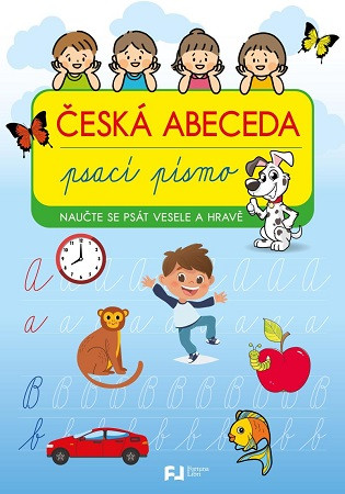 Česká abeceda - Psací písmo Česká abeceda - Psací písmo
