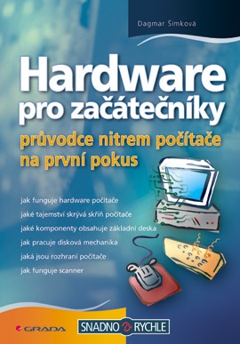 Hardware pro začátečníky Hardware pro začátečníky