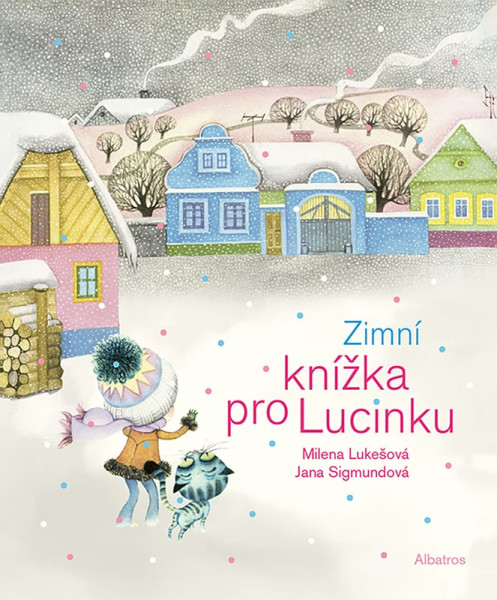 Zimní knížka pro Lucinku Zimní knížka pro Lucinku