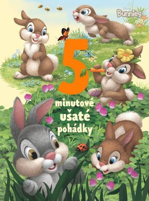 Disney Bunnies - 5minutové ušaté pohádky Disney Bunnies - 5minutové ušaté pohádky