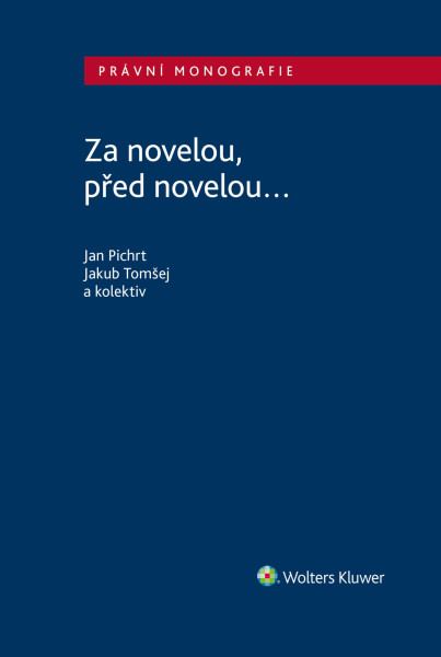 Za novelou, před novelou... Za novelou, před novelou...