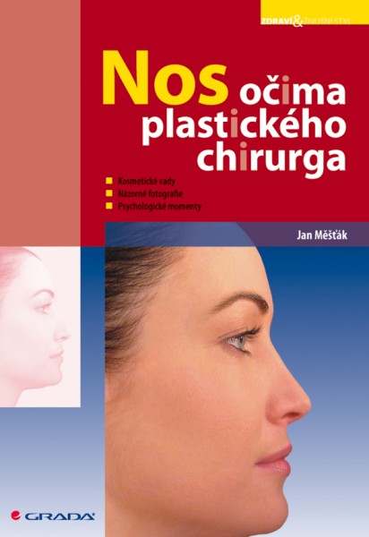 Nos očima plastického chirurga Nos očima plastického chirurga