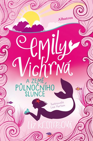Emily Vichrná a země půlnočního slunce Emily Vichrná a země půlnočního slunce
