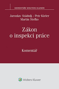 Zákon o inspekci práce. Komentář Zákon o inspekci práce. Komentář