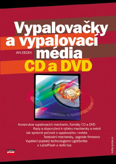 Vypalovačky a vypalovací média CD a DVD