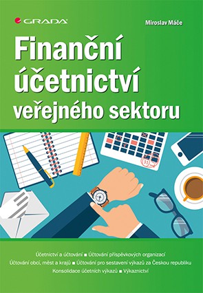 Finanční účetnictví veřejného sektoru Finanční účetnictví veřejného sektoru