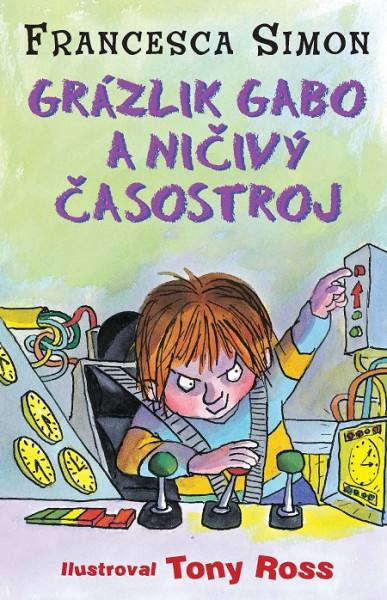 Grázlik Gabo a ničivý časostroj