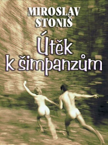 Útěk k šimpanzům Útěk k šimpanzům