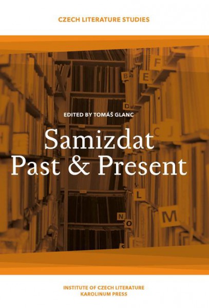 Samizdat Past and Present