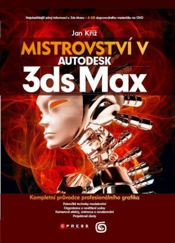 Mistrovství v 3ds Max Mistrovství v 3ds Max