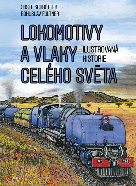 Lokomotivy a vlaky celého světa Lokomotivy a vlaky celého světa