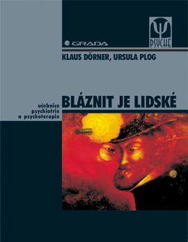 Bláznit je lidské Bláznit je lidské