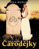 Jak se modlí čarodějky Jak se modlí čarodějky