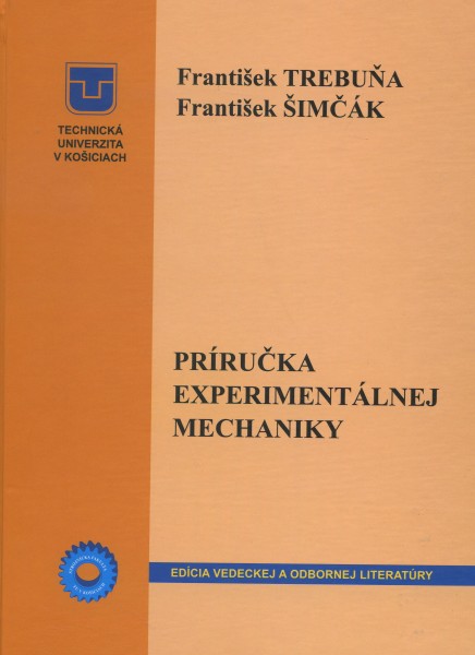 Príručka experimentálnej mechaniky Príručka experimentálnej mechaniky