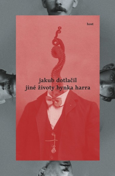 Jiné životy Hynka Harra Jiné životy Hynka Harra