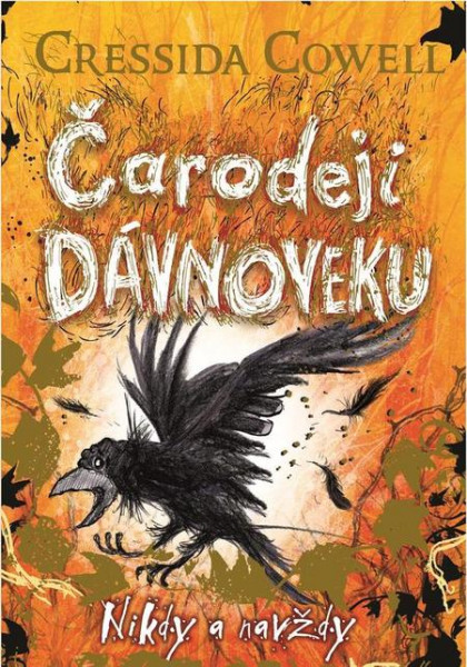 Čarodeji dávnoveku - Nikdy a navždy Čarodeji dávnoveku - Nikdy a navždy