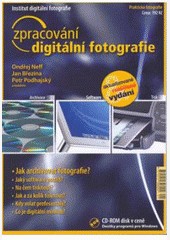 ZPRACOVÁNÍ DIGITÁLNÍ  FOTOGRAFIE+CD