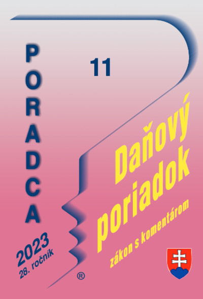 Poradca 11-2023 - Daňový poriadok s komentárom Poradca 11-2023 - Daňový poriadok s komentárom