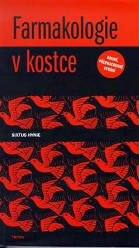 Farmakologie v kostce Farmakologie v kostce