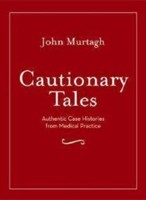 Cautionary Tales Cautionary Tales