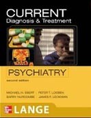 CURRENT Diagnosis and Treatment Psychiatry CURRENT Diagnosis and Treatment Psychiatry