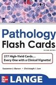 Lange High Yield Pathology Flash Cards Lange High Yield Pathology Flash Cards