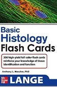 Lange Junquiras High Yield Histology Flash Cards Lange Junquiras High Yield Histology Flash Cards