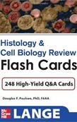 Histology and Cell Biology Review Flash Cards Histology and Cell Biology Review Flash Cards