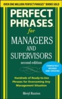 Perfect Phrases for Managers and Supervisors Perfect Phrases for Managers and Supervisors