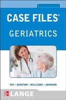 Case Files Geriatrics Case Files Geriatrics