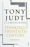Thinking the Twentieth Century Thinking the Twentieth Century