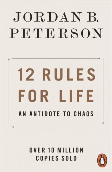 12 Rules for Life 12 Rules for Life