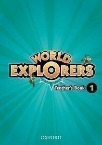 World Explorers 1 Teacher's Book