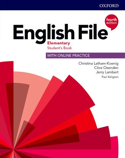 New English File 4th Edition Elementary Student's Book with Online Practice New English File 4th Edition Elementary Student's Book with Online Practice
