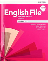 New English File 4th Edition Intermediate Plus Workbook without Key