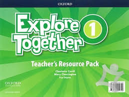 Explore Together 1 Teachers Resource Pack