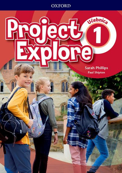 Project Explore 1 Student's Book - Učebnica Project Explore 1 Student's Book - Učebnica