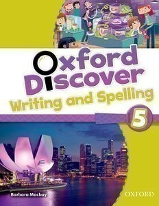 Oxford Discover 5 Writing & Spelling Book