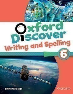 Oxford Discover 6 Writing & Spelling Book